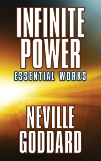 Infinite Power, Neville Goddard - Paperback - 9781722503536