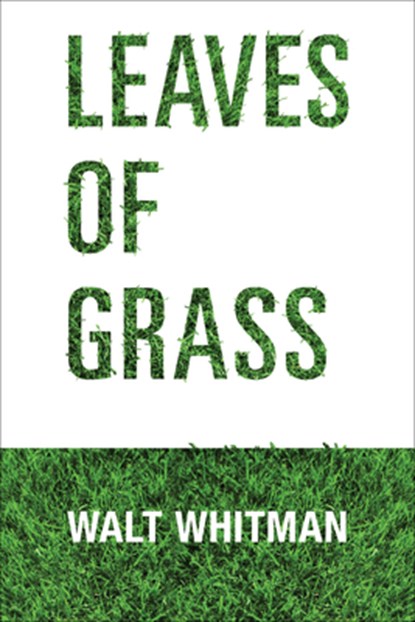 Leaves of Grass, Walt Whitman - Paperback - 9781722504038