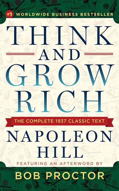 Think and Grow Rich, Napoleon Hill ; Bob Proctor - Paperback - 9781722505271