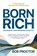 Born Rich, Bob Proctor - Paperback - 9781722506179