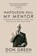 Napoleon Hill My Mentor, Don Green - Paperback - 9781722506315