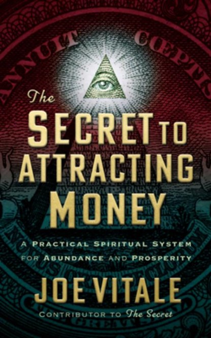 The Secret to Attracting Money, Joe Vitale - Gebonden - 9781722510367