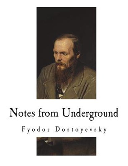 Notes from Underground, Constance Garnett - Paperback - 9781722683399