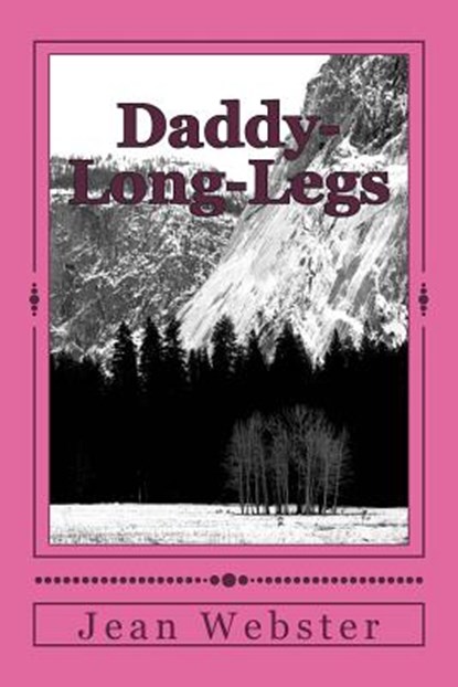 Daddy-Long-Legs, Jean Webster - Paperback - 9781722798802