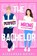 The Wrong Bachelor, Alexandra Moody - Paperback - 9781722817244