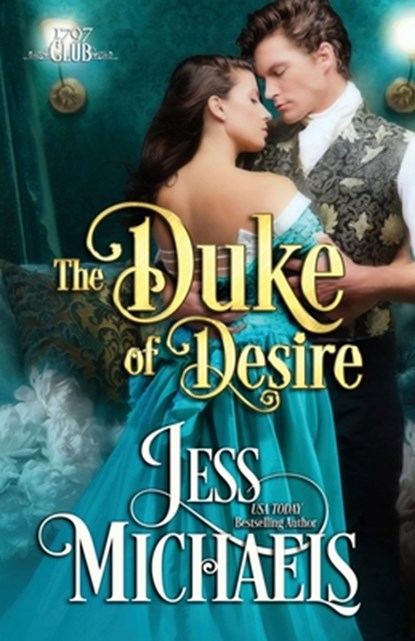 The Duke of Desire, Jess Michaels - Paperback - 9781723147678