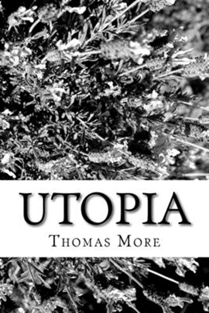 Utopia, Thomas More - Paperback - 9781723452833