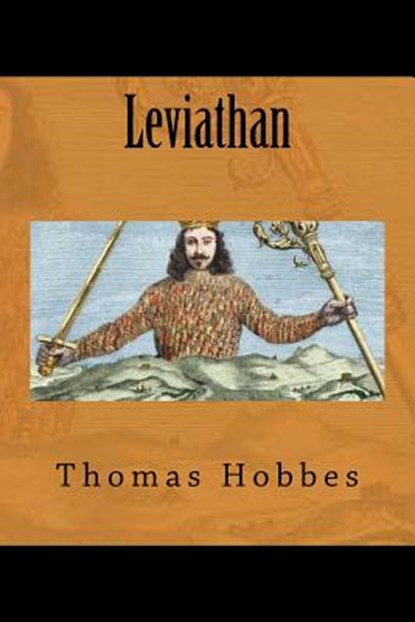 Leviathan, Thomas Hobbes - Paperback - 9781724280039