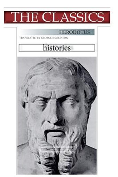 Herodotus, Histories, George Rawlinson - Paperback - 9781724495952
