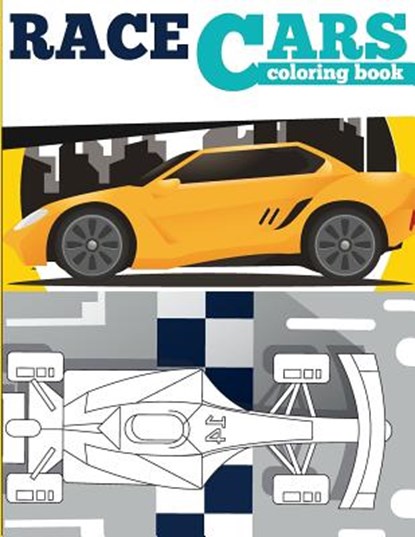 RACE CARS Coloring Book: Sport car coloring book, Gray Kusman - Paperback - 9781724547712