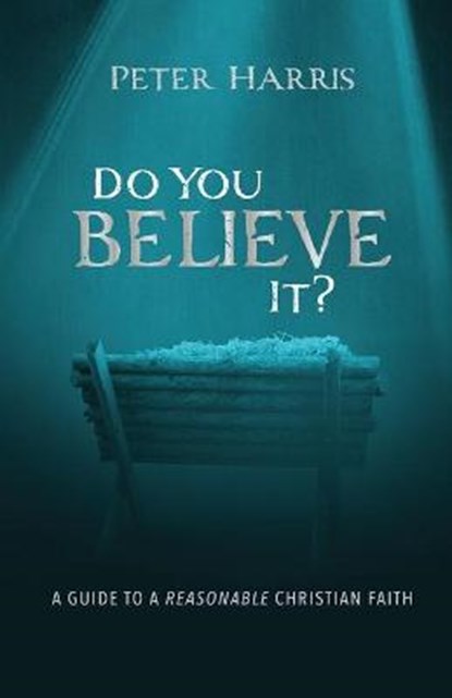 Do You Believe It?, HARRIS,  Peter - Paperback - 9781725256163