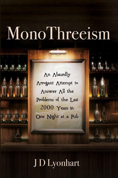 MonoThreeism, Jd Lyonhart - Paperback - 9781725262683