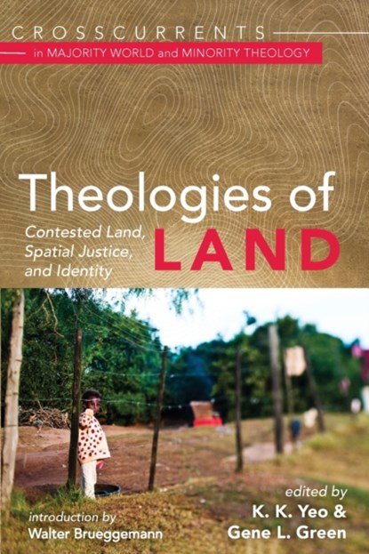 Theologies of Land, Walter Brueggemann - Paperback - 9781725265066