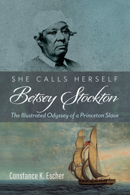 She Calls Herself Betsey Stockton, Constance K Escher - Gebonden - 9781725275454