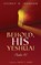 Behold, His Yeshua!, Jeffrey D Johnson - Paperback - 9781725284272