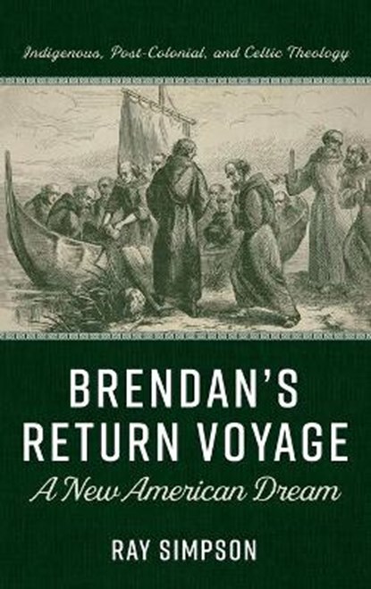 Brendan's Return Voyage, Ray Simpson - Gebonden - 9781725292109