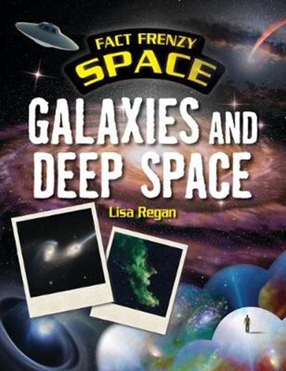 Galaxies and Deep Space, REGAN,  Lisa - Paperback - 9781725320161