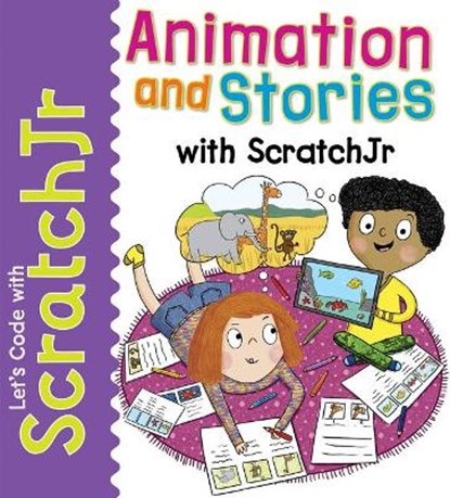 Animation and Stories with Scratchjr, Tracy Gardner - Gebonden - 9781725331419