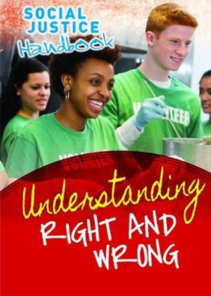 Understanding Right and Wrong, ROSEN,  Michael ; Young, Annemarie - Paperback - 9781725346864