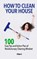 How to Clean Your House, Chloe S - Paperback - 9781725836969