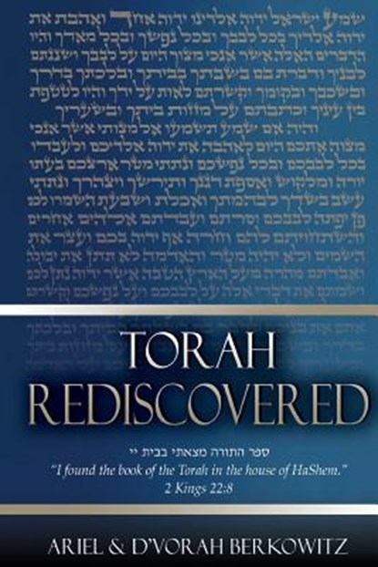 Torah Rediscovered: 5th Edition, Revised, Ariel and d'Vorah Berkowitz - Paperback - 9781726053136