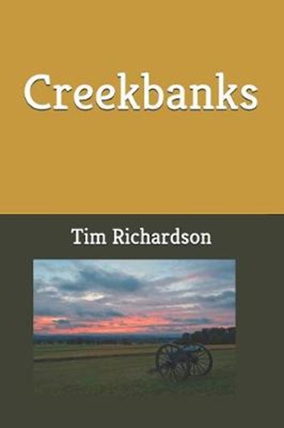 Creekbanks, Tim Richardson - Paperback - 9781726672269