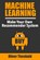 MACHINE LEARNING, THEOBALD,  Oliver - Paperback - 9781726769037