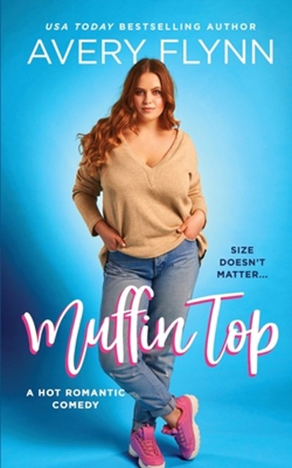 Muffin Top, Avery Flynn - Paperback - 9781726780735