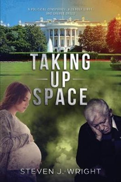 Taking Up Space, Steven J Wright - Paperback - 9781726841009