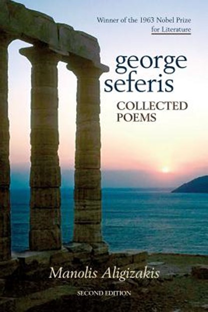 George Seferis: Collected Poems, Manolis Manolis Aligizakis - Paperback - 9781727252804
