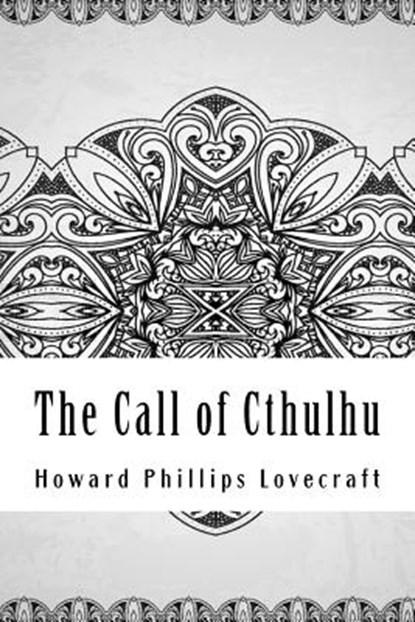 The Call of Cthulhu, Howard Phillips Lovecraft - Paperback - 9781727883992