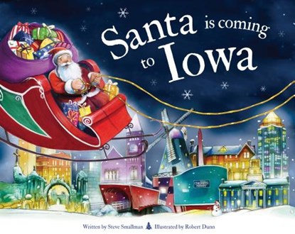 Santa Is Coming to Iowa, Steve Smallman - Gebonden - 9781728200637