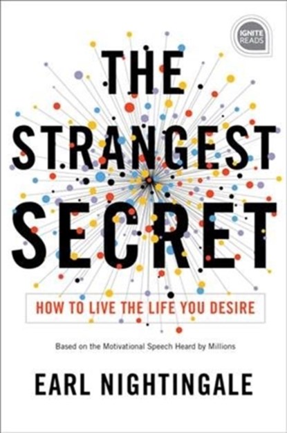 The Strangest Secret, Earl Nightingale - Gebonden - 9781728210629
