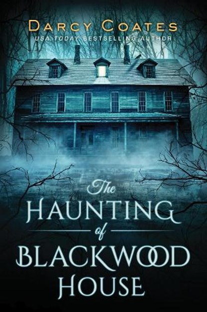 The Haunting of Blackwood House, Darcy Coates - Paperback - 9781728220147
