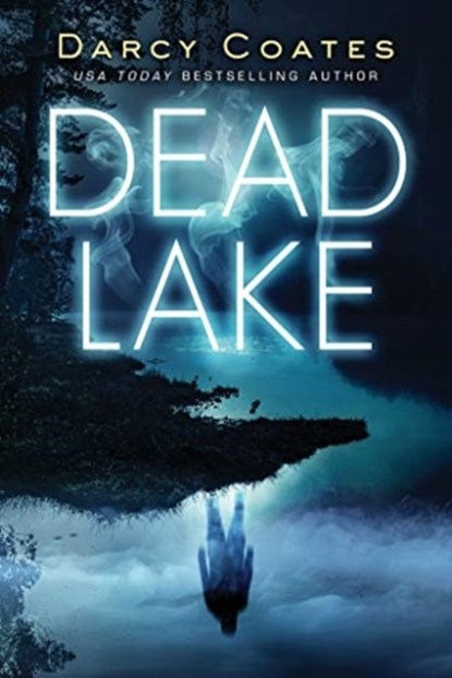 Dead Lake, Darcy Coates - Paperback - 9781728221779