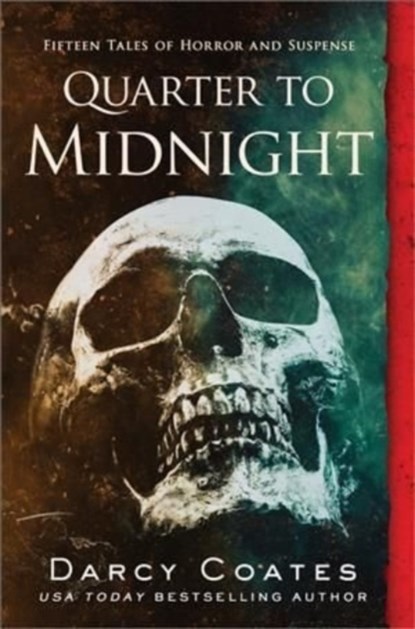 Quarter to Midnight, Darcy Coates - Paperback - 9781728221816