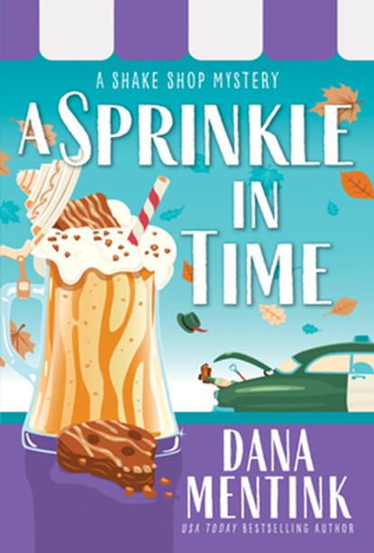 A Sprinkle in Time, Dana Mentink - Paperback - 9781728231587