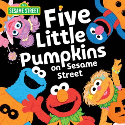 Five Little Pumpkins on Sesame Street, Sesame Workshop - Gebonden - 9781728232294