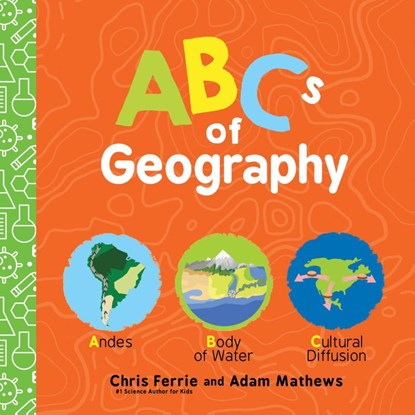 ABCs of Geography, Chris Ferrie - Gebonden - 9781728232584