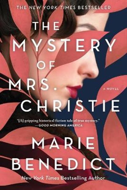 The Mystery of Mrs. Christie, Marie Benedict - Paperback - 9781728234304