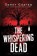 The Whispering Dead, Darcy Coates - Paperback - 9781728239217