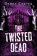 The Twisted Dead, Darcy Coates - Paperback - 9781728239231