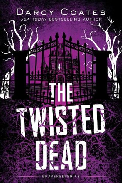 The Twisted Dead, Darcy Coates - Paperback - 9781728239231