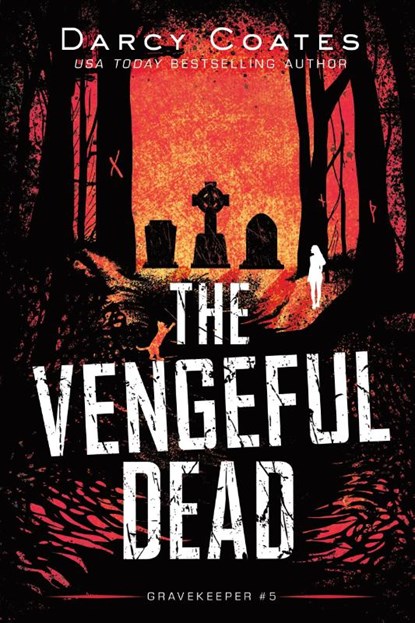 The Vengeful Dead, Darcy Coates - Paperback - 9781728239255