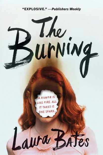 The Burning, Laura Bates - Paperback - 9781728239354