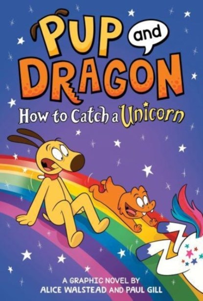 How to Catch Graphic Novels: How to Catch a Unicorn, Alice Walstead - Gebonden - 9781728239514