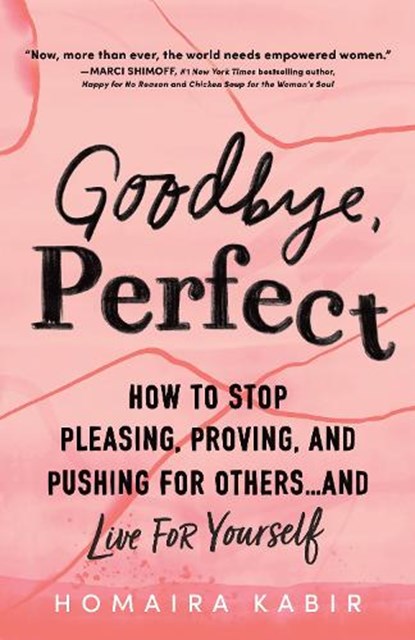 Goodbye, Perfect, Homaira Kabir - Paperback - 9781728247496