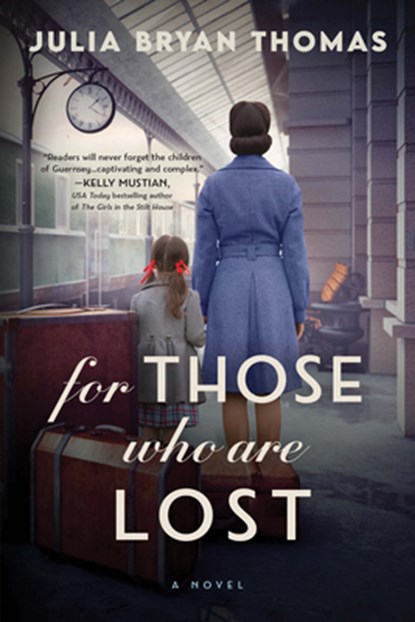 For Those Who Are Lost, Julia Bryan Thomas - Paperback - 9781728248547