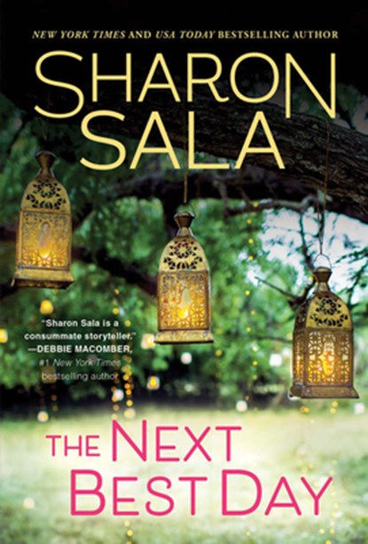 The Next Best Day, Sharon Sala - Paperback - 9781728249032