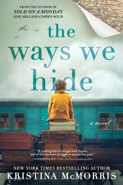 Ways We Hide, Kristina McMorris - Paperback - 9781728249766